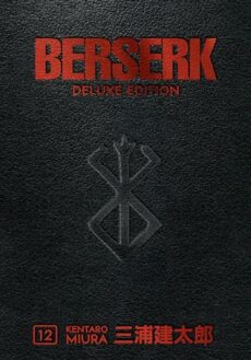 Berserk Deluxe Volume 12: Collects Berserk Volumes 34, 35, and 36