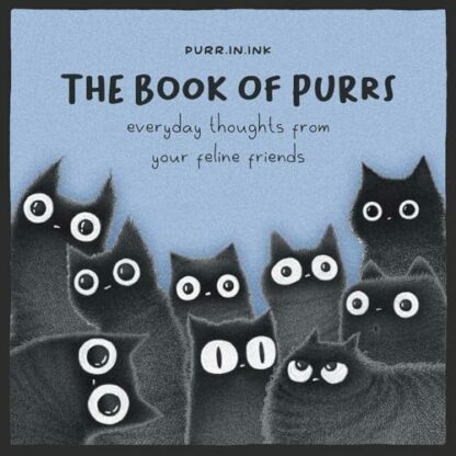 The Book of Purrs: Everyday Thoughts from Your Feline Friends - Image 2