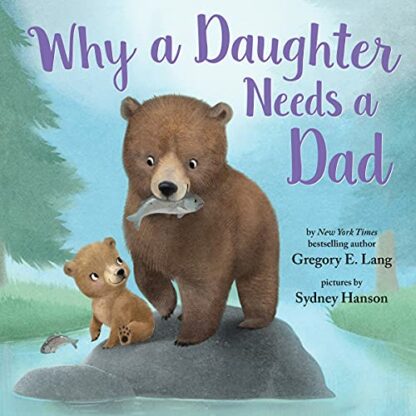 Why a Daughter Needs a Dad (Always in My Heart) - Image 2
